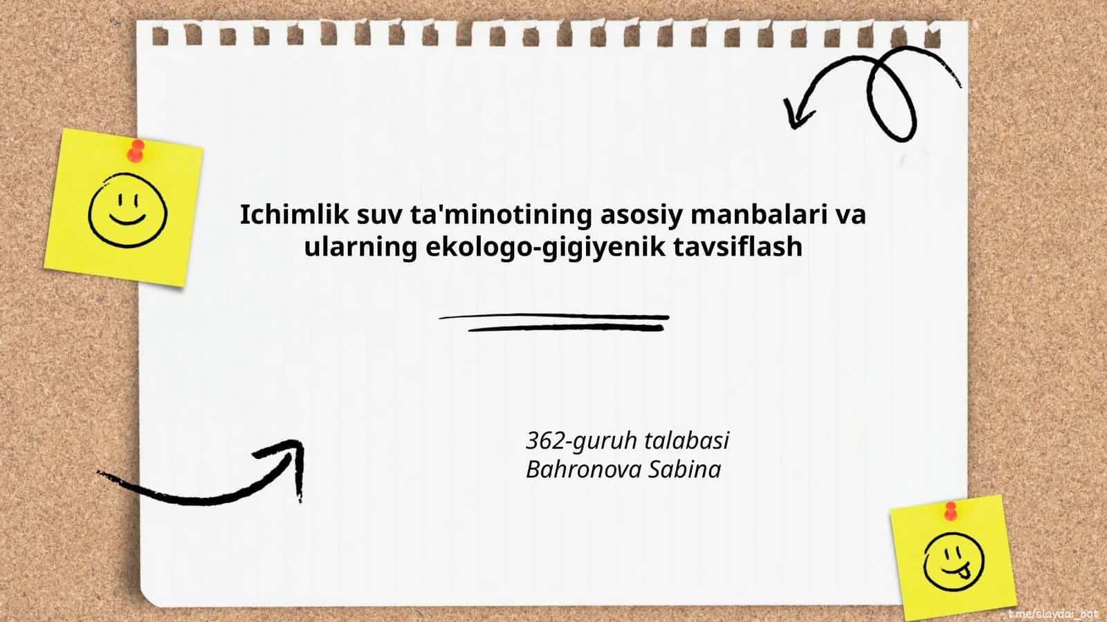 Ichimlik suv ta'minotining asosiy manbalari va ularning ekologo-gigiyenik tavsiflash