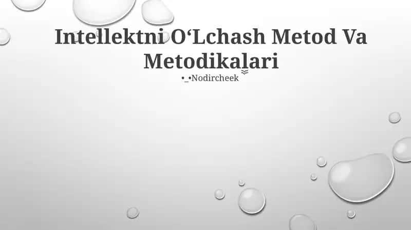 Intellektni OʻLchash Metod Va Metodikalari