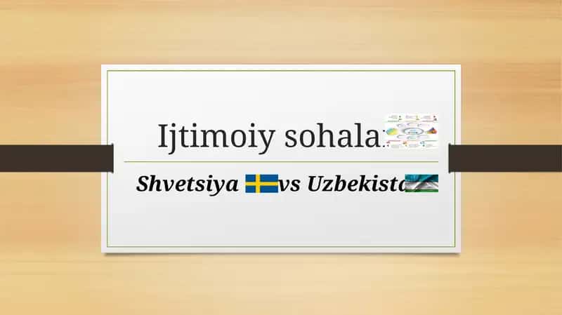 Ijtimoiy sohalarda Shvetsiya vs O'zbekiston