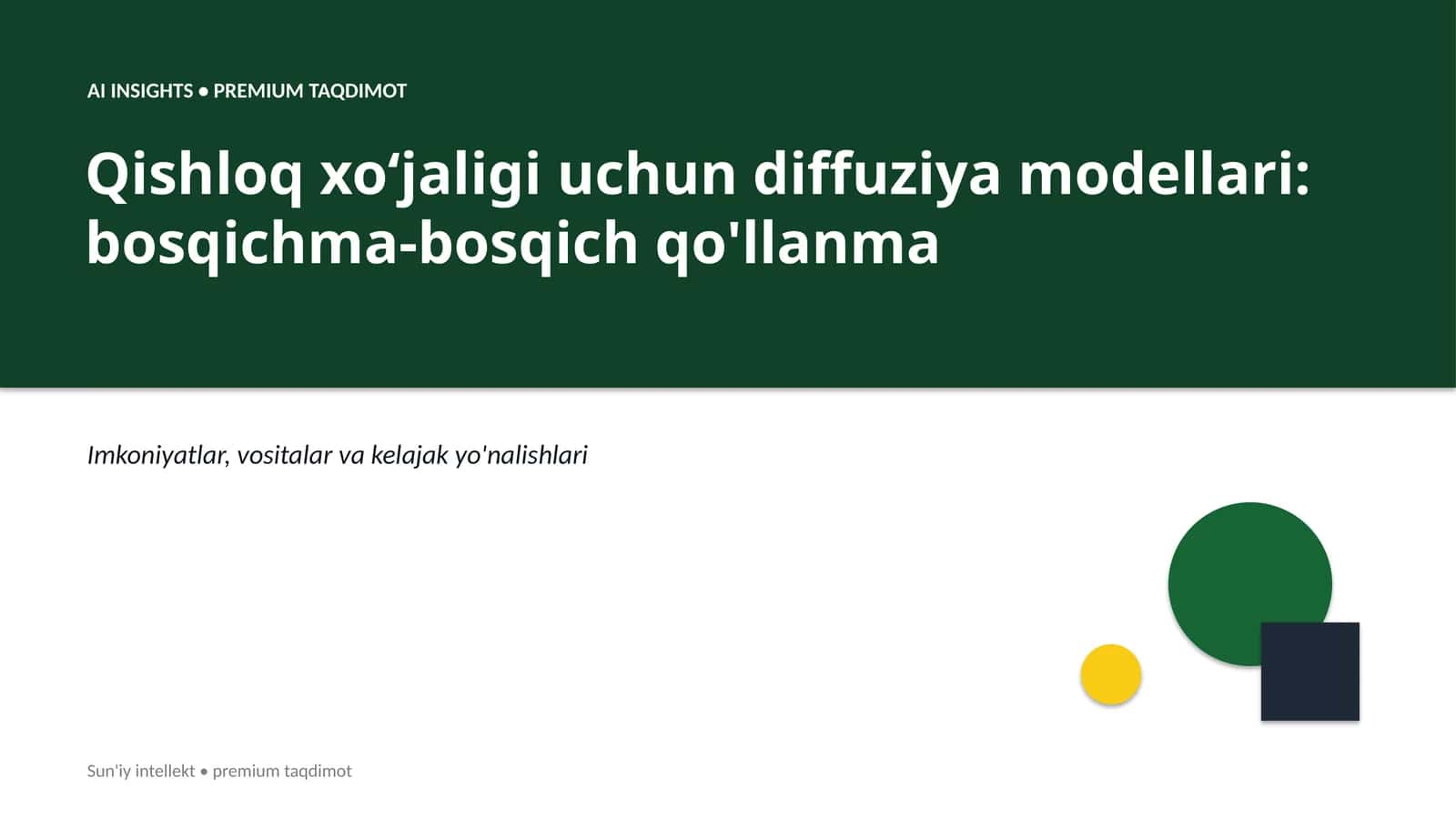 Qishloq xoʻjaligi uchun diffuziya modellari: bosqichma-bosqich qo'llanma