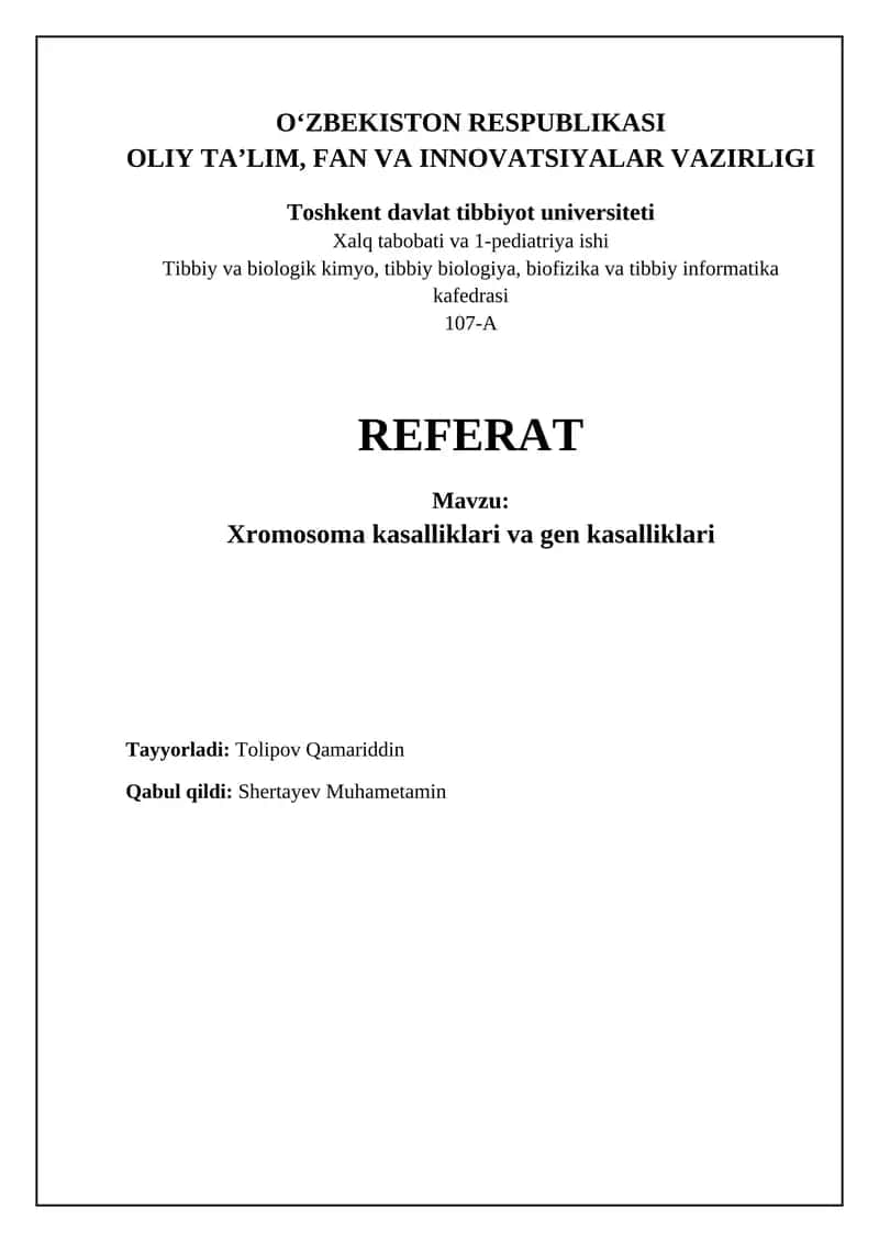 Xromosoma va genetik kasalliklar: asosiy tushunchalar