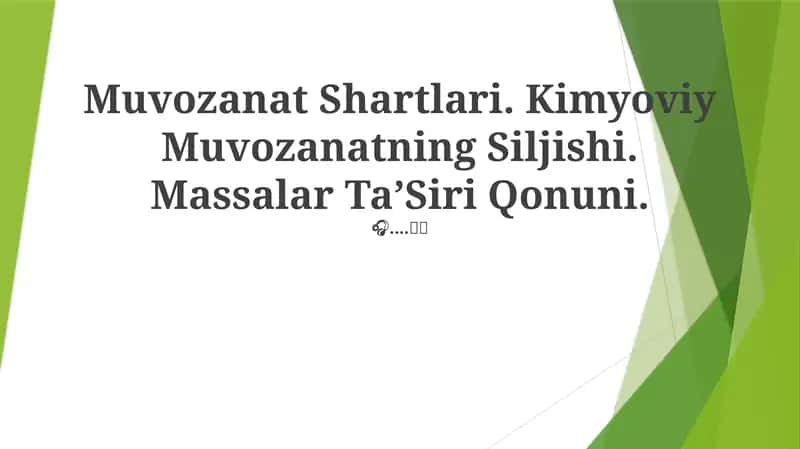 Kimyoviy Muvozanatning Siljishi