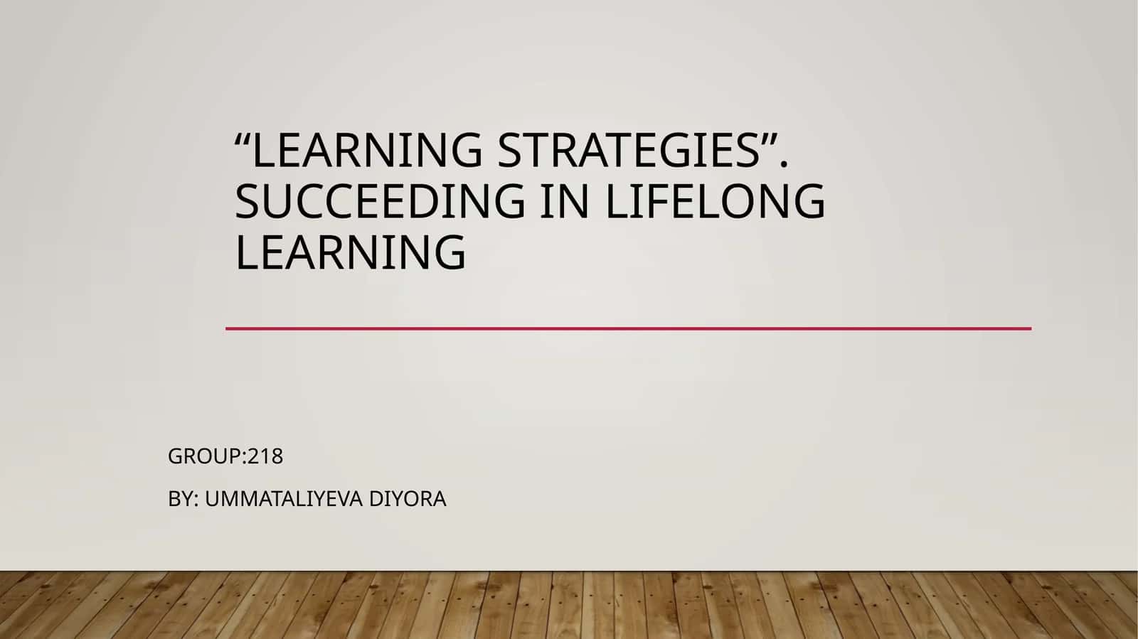 Succeeding in lifelong learning