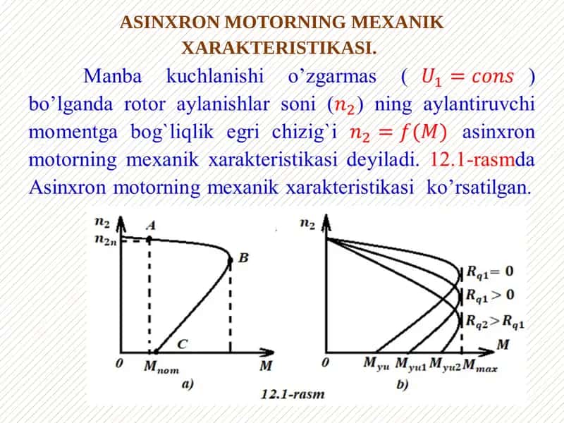 ASINXRON MOTORNING MEXANIK XARAKTERISTIKASI