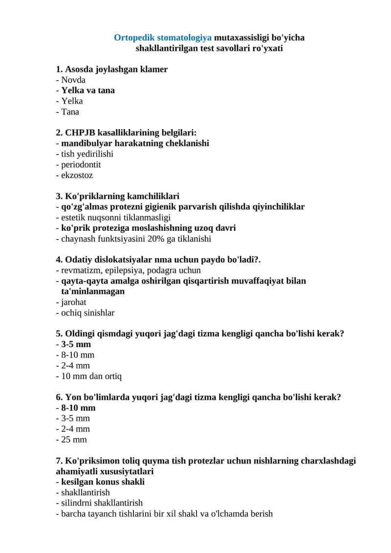 Ortopedik stomatologiya mutaxassisligi bo'yicha shakllantirilgan test savollari ro'yxati