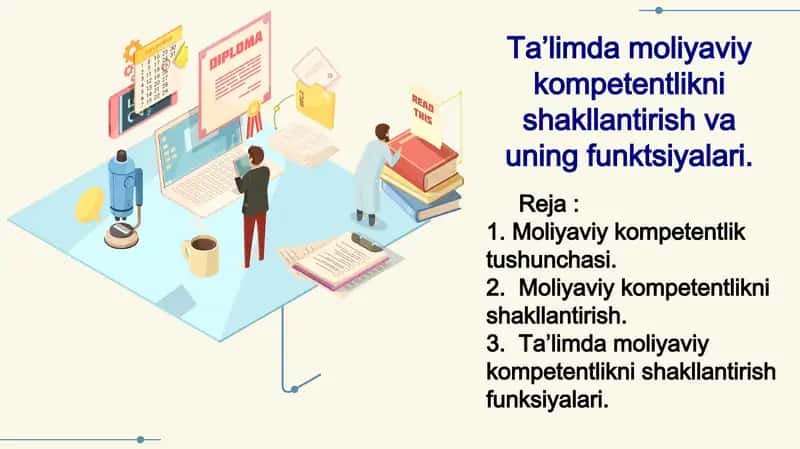 Ta'limda moliyaviy kompetentlikni shakllantirish va uning funktsiyalari