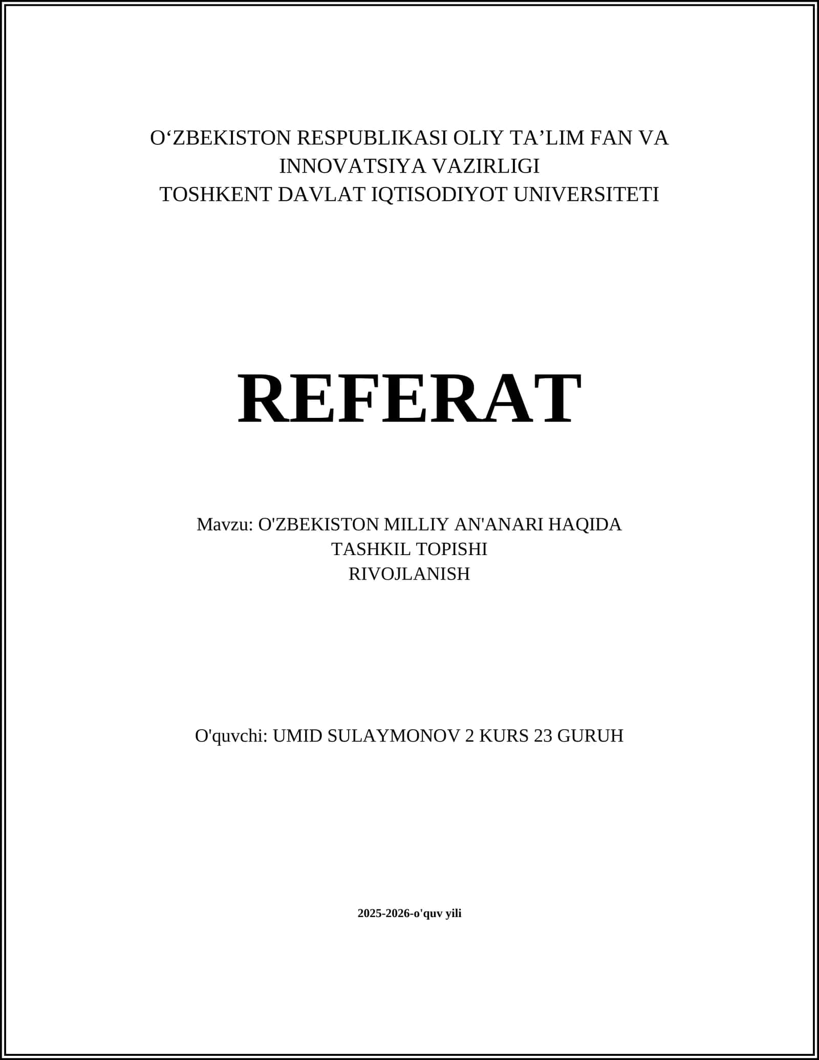 O'ZBEKISTON MILLIY AN'ANALARI HAQIDA