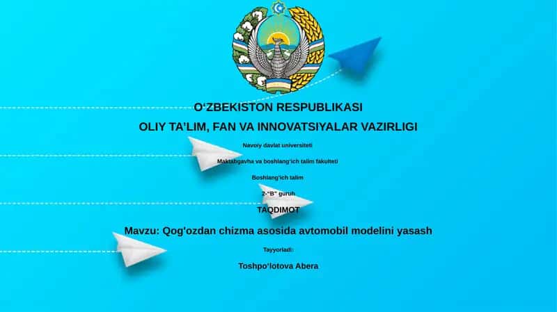 Qog'ozdan chizma asosida avtomobil modelini yasash