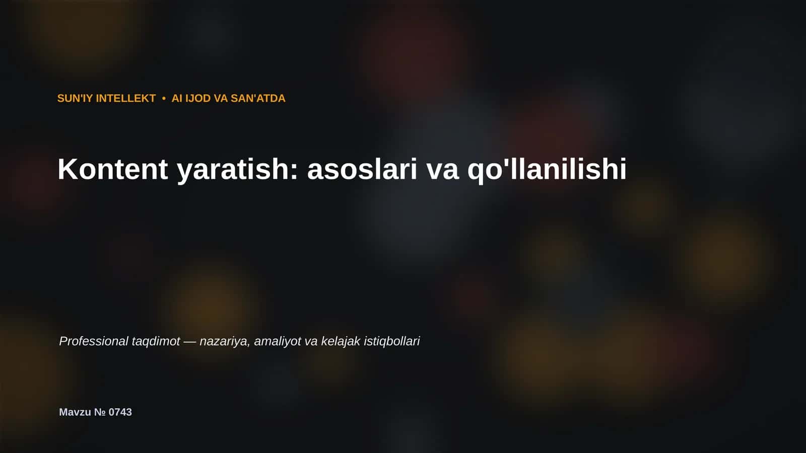 SUN'IY INTELLEKT • AI IJOD VA SAN'ATDA