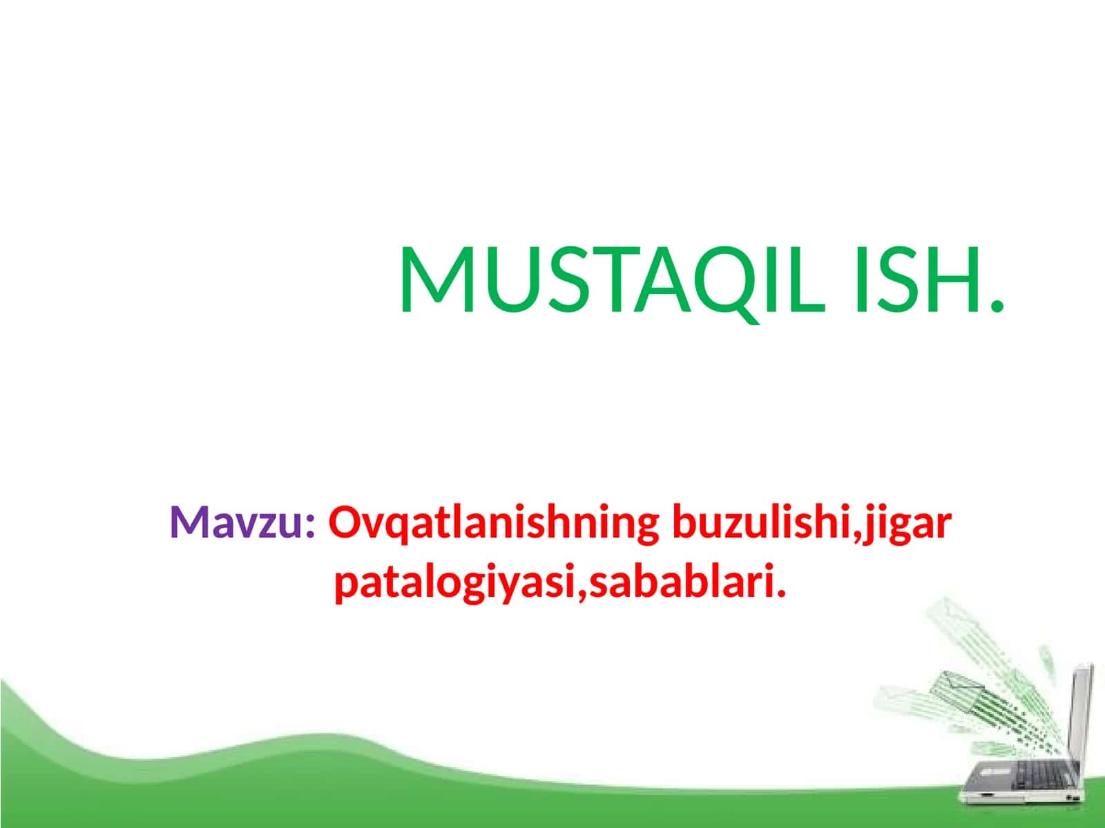 Ovqatlanishning buzulishi, jigarpatalogiyasi, sabablari
