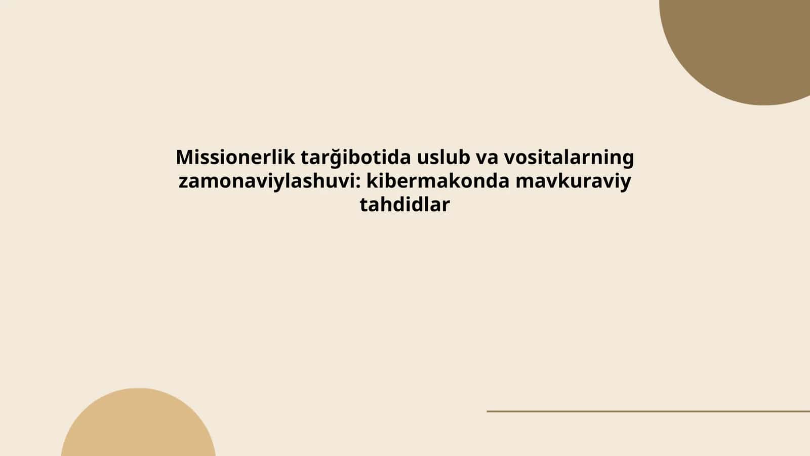 Missionerlikning zamonaviy uslublarini tahlil qilish
