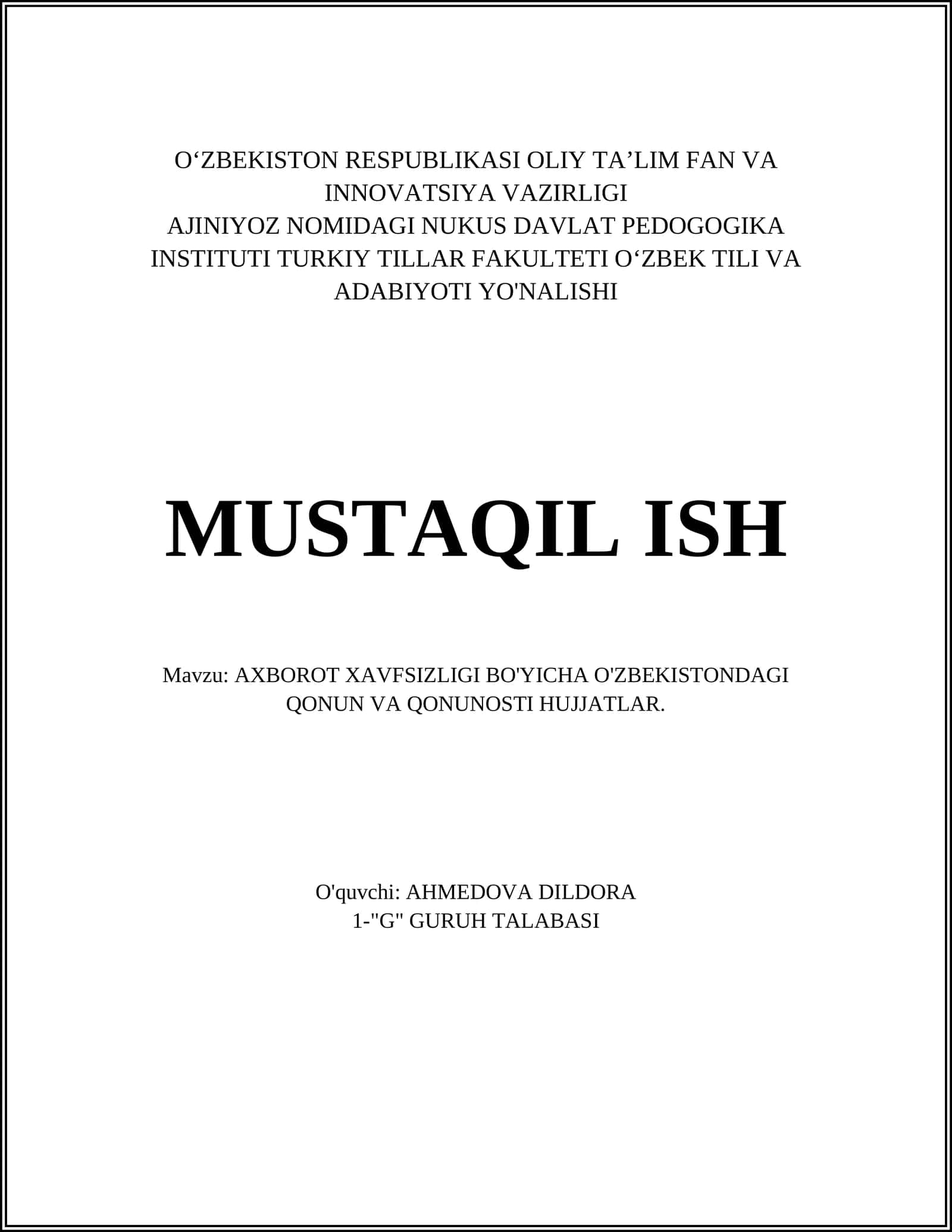 Axborot Xavfsizligi Bo'yicha O'zbekistondagi Qonun va Qonunost Hujjatlari