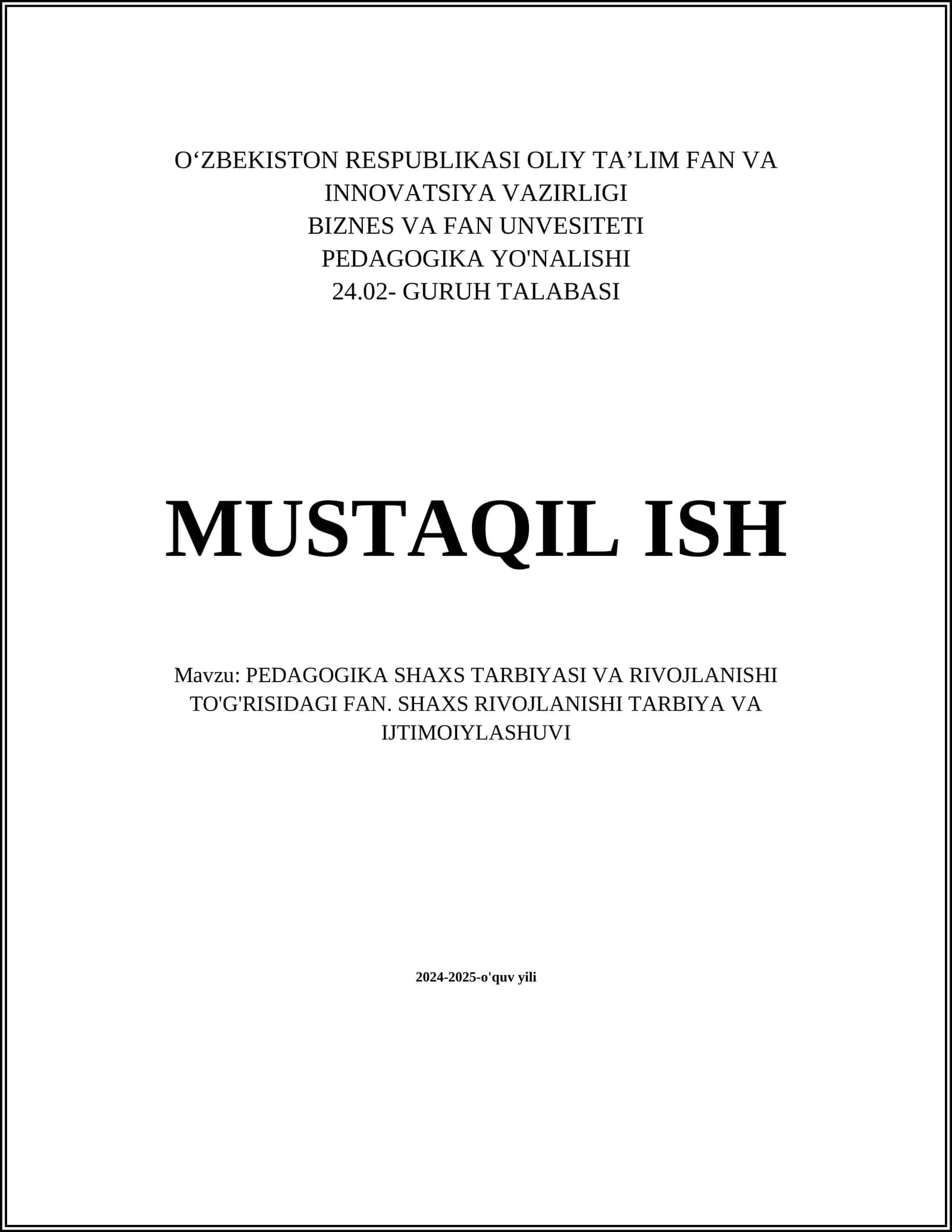 PEDAGOGIKA SHAXS TARBIYASI VA RIVOJLANISHI