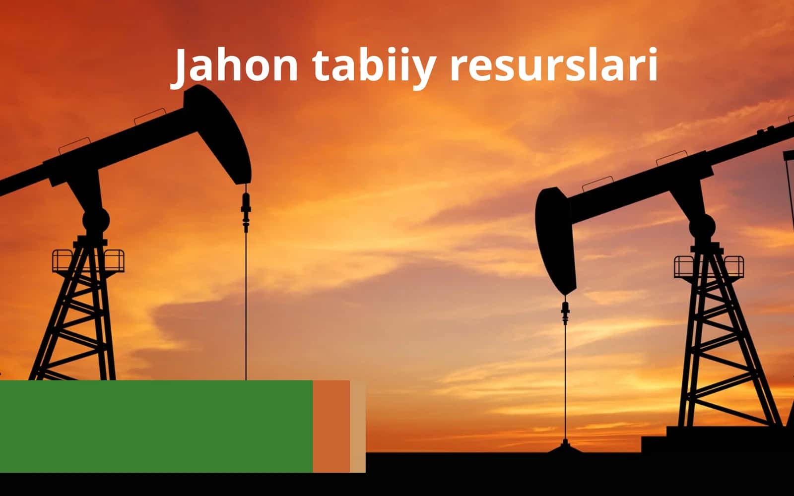 Jahon tabiiy resurslari