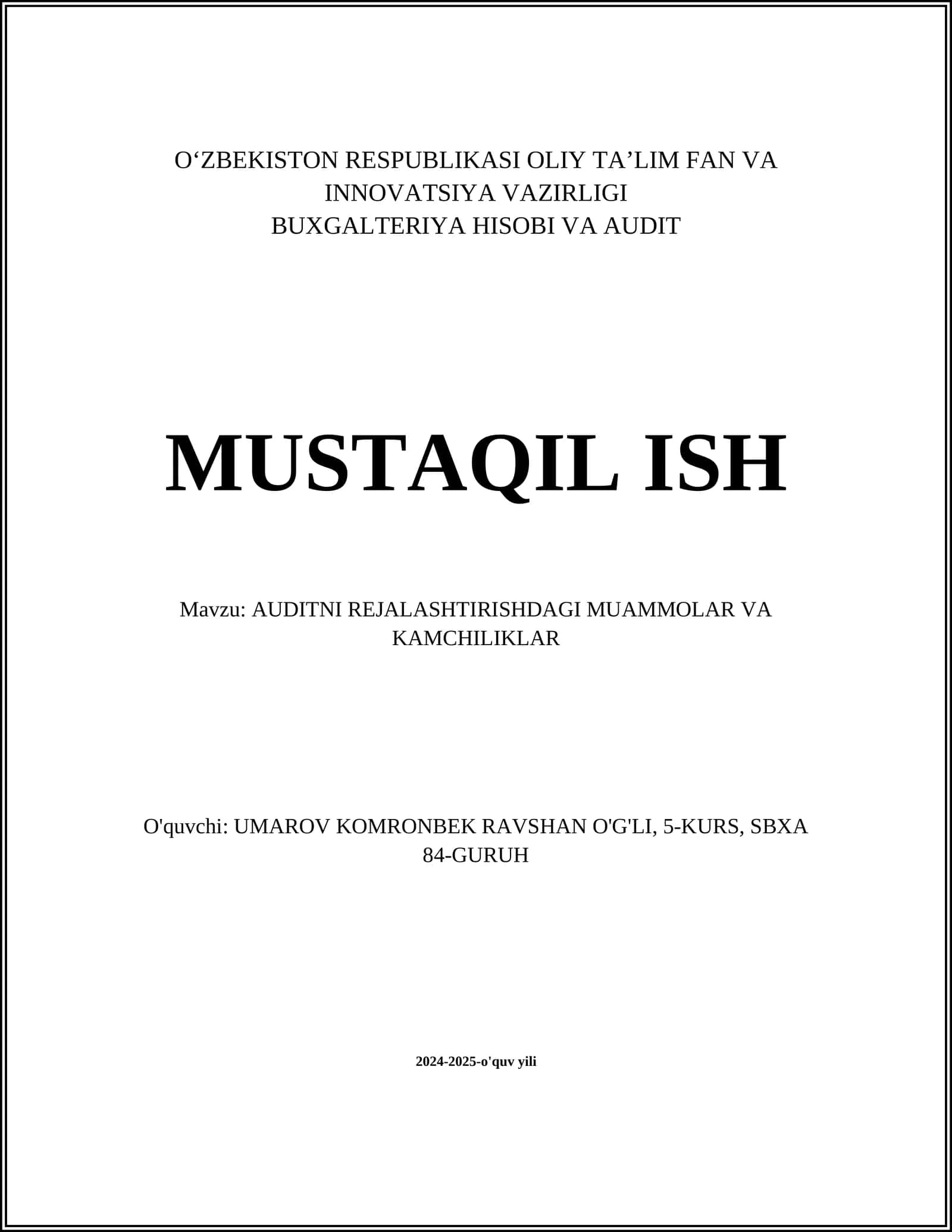 AUDITNI REJALASHTIRISHDAGI MUAMMOLAR VA KAMCHILIKLAR