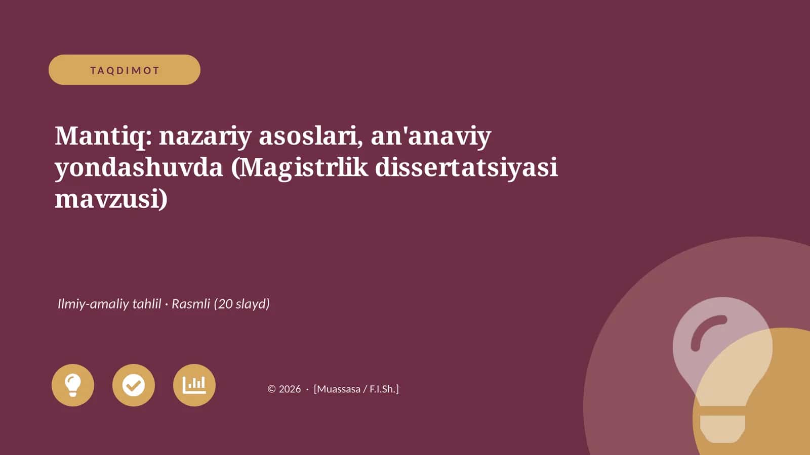 Mantiq: nazariy asoslari, an'anaviy yondashuvda (Magistrlik dissertatsiyasi mavzusi)