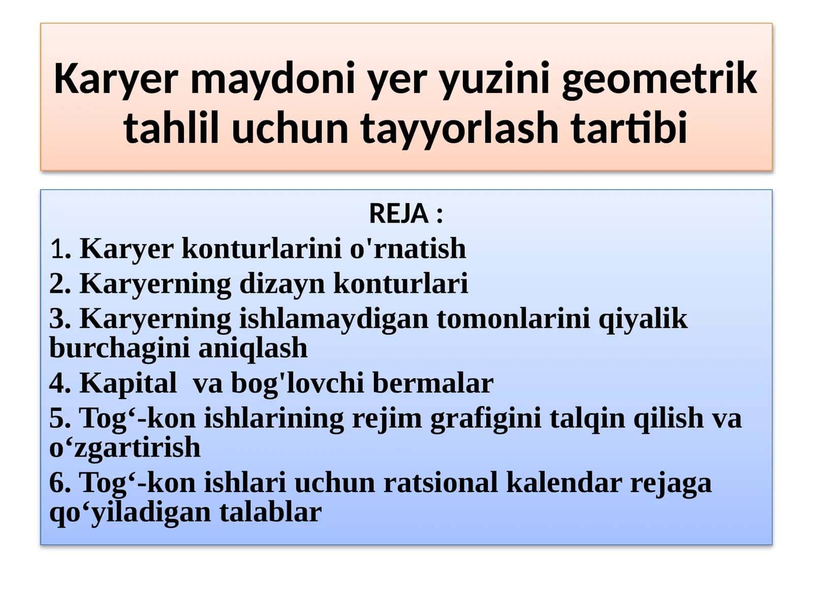 Karyermaydoniyeryuzinigeometriktahliluchuntayyorlashtartibi