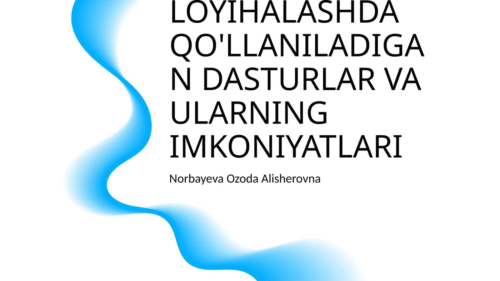 LOKOMOTIV QISMLARINI AVTOMATLASHTIRILGAN LOYIHALASHDA QO'LLANILADIGAN DASTURLAR VA ULARNING IMKONIYATLARI