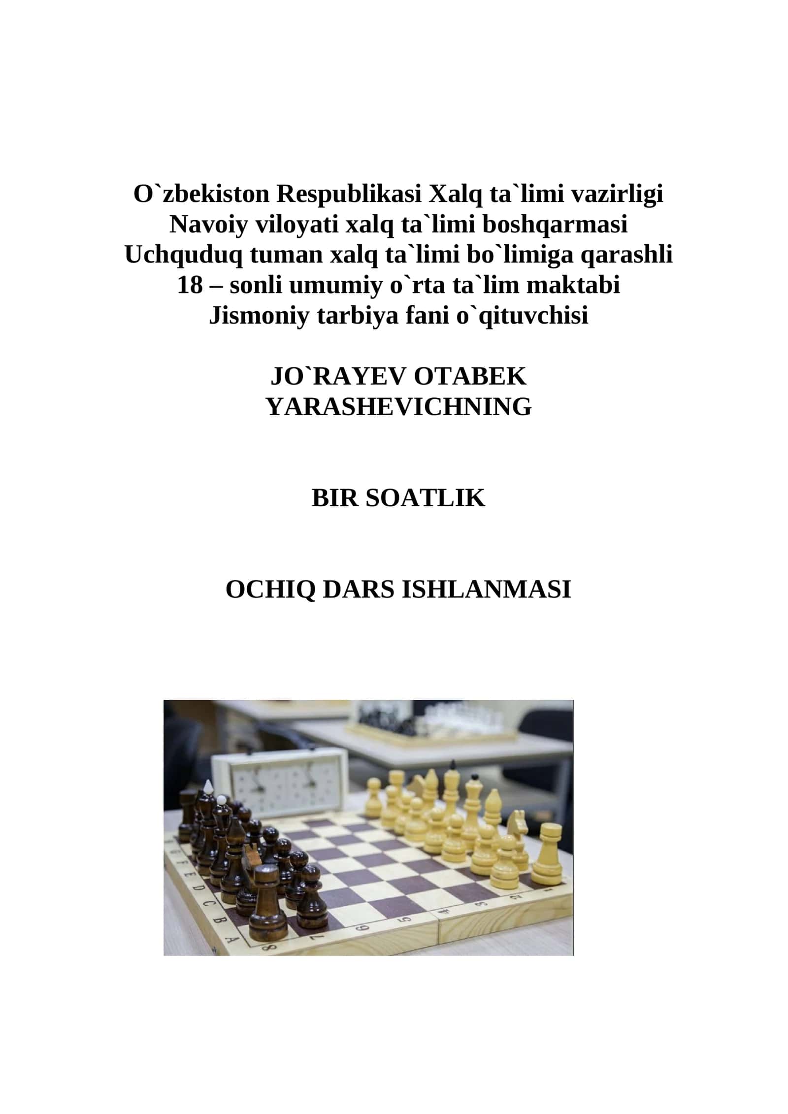 8-sinf Jismoniy tarbiya fanidan Shaxmatda farzin bilan hujum va mot qilish ochiq dars ishlanma