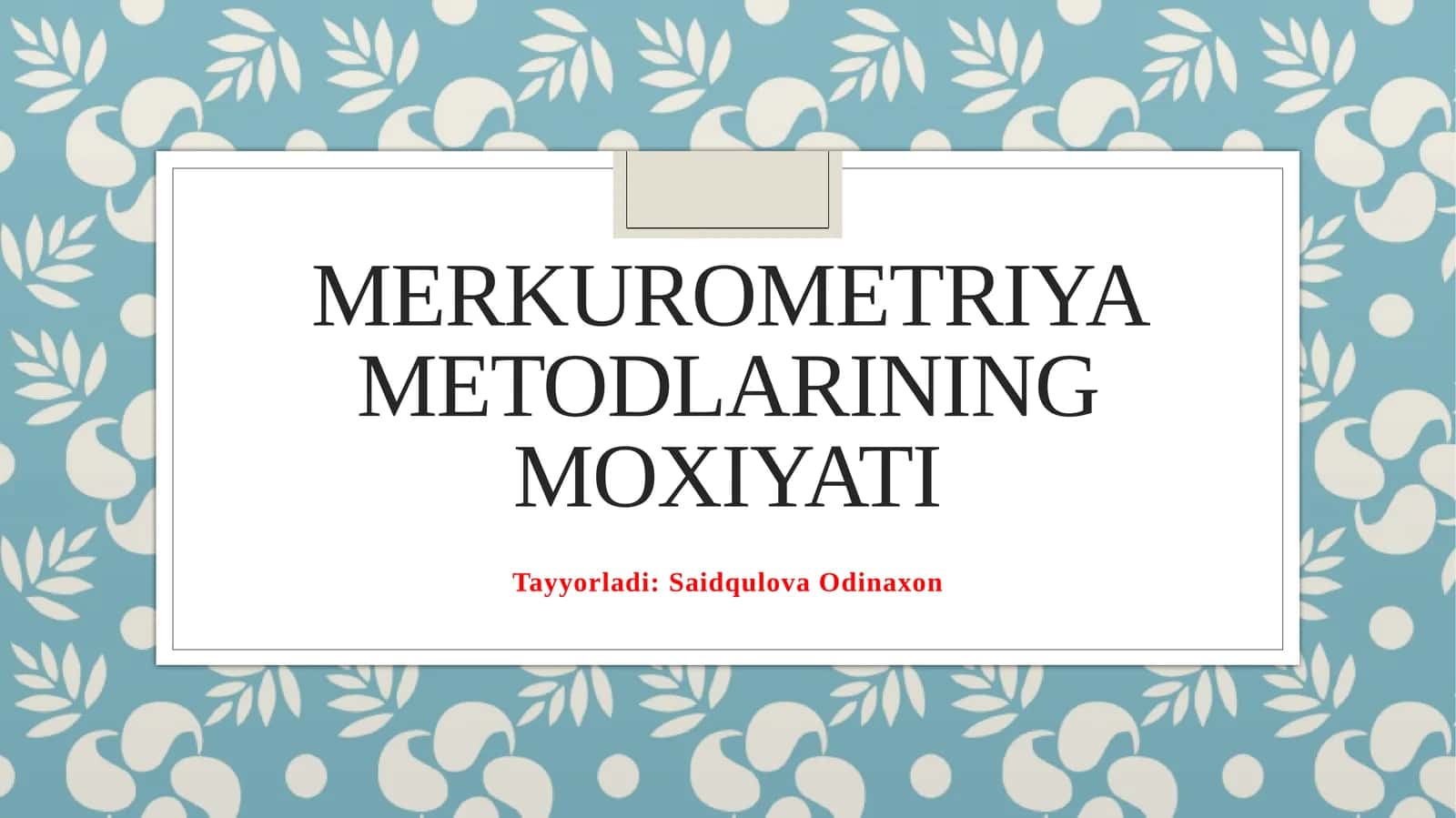 Merkurometriya metodlarining moxiyati
