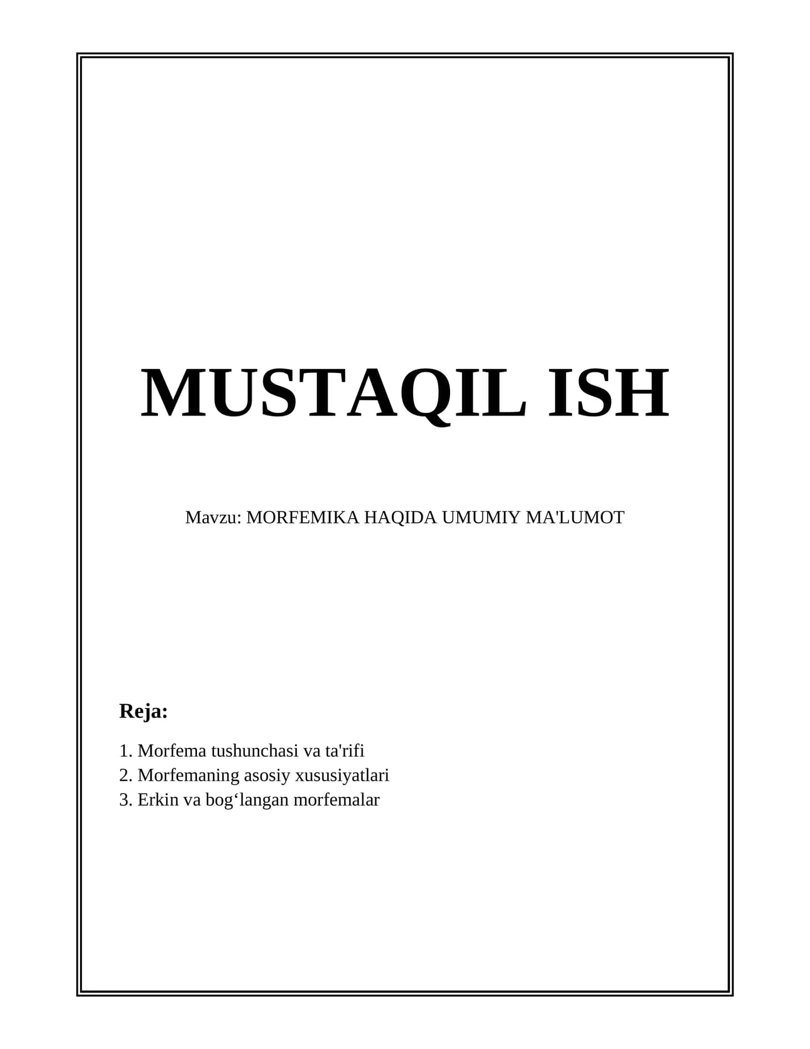MORFEMIKA HAQIDA UMUMIY MA'LUMOT