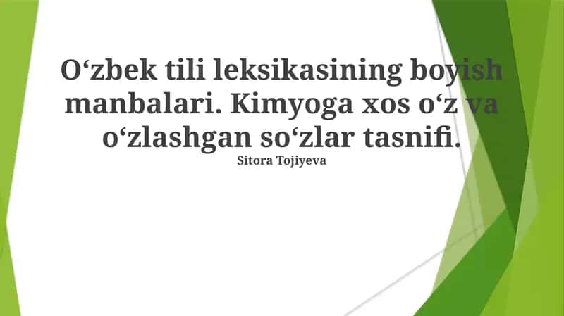 O'zbek Kimyosidagi Asl Va Qarz So'zlar