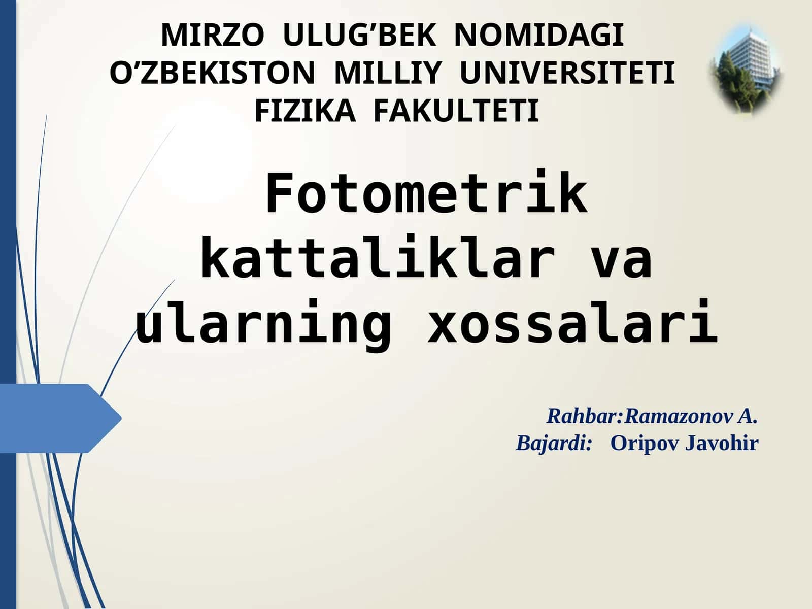 Fotometrik kattaliklar va ularning xossalari