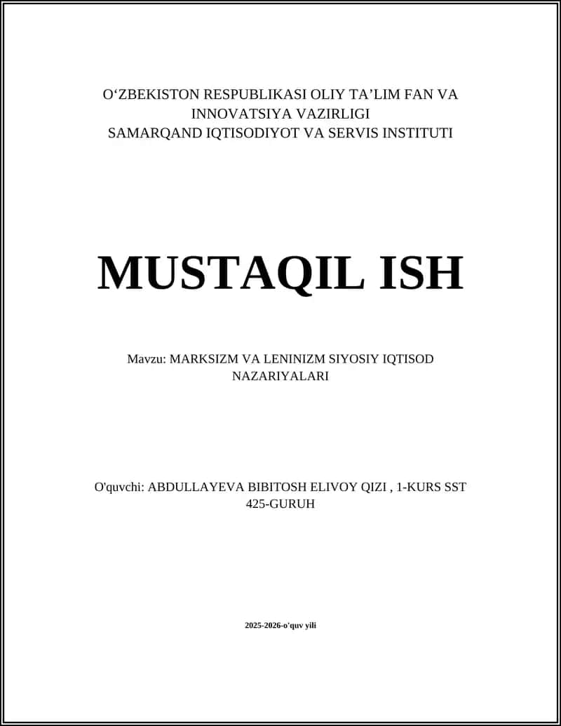 MARKSIZM VA LENINIZM SIYOSIY IQTISOD NAZARIYALARI