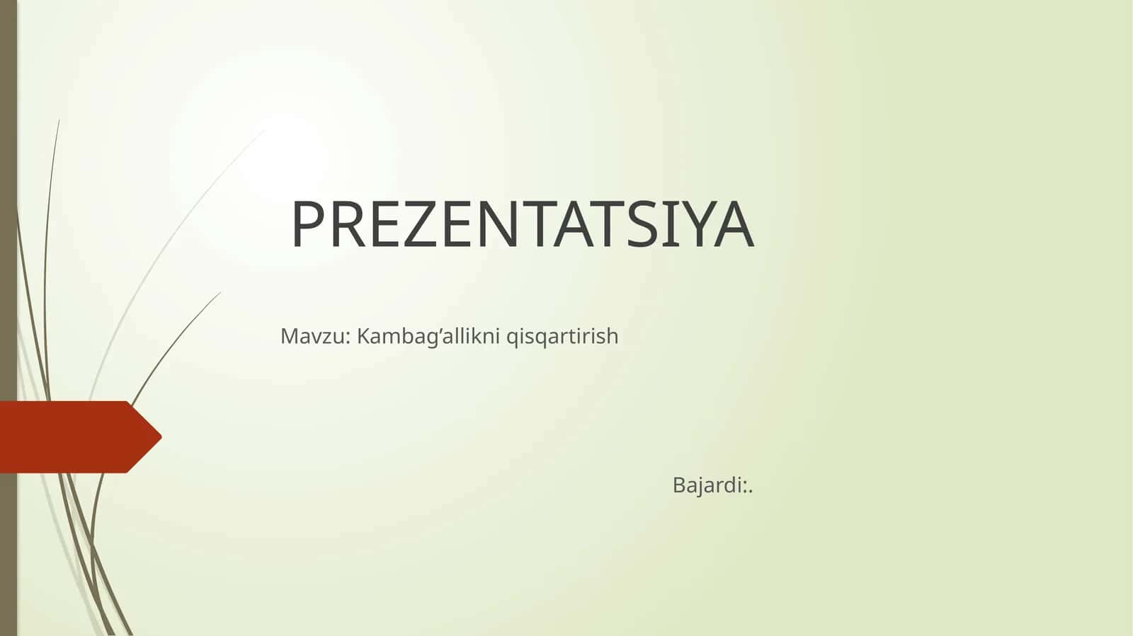 Kambag’allikni qisqartirish