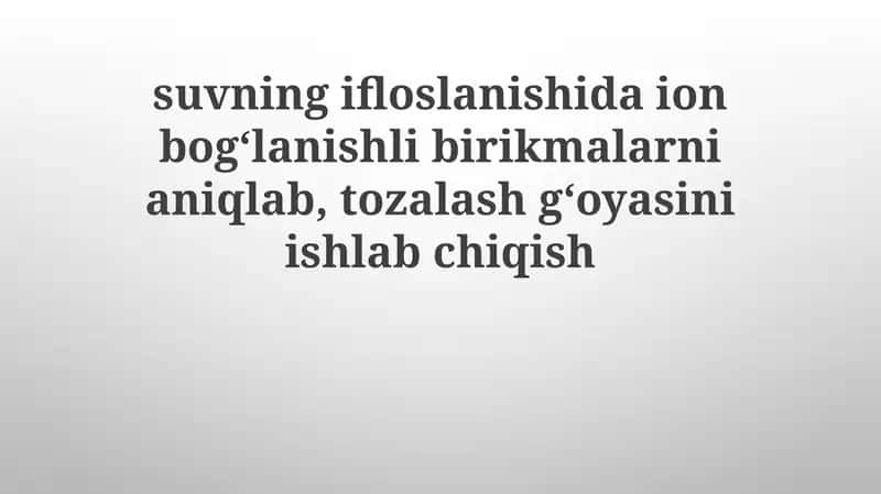 Suv namunalarida ionli birikmalarni aniqlash