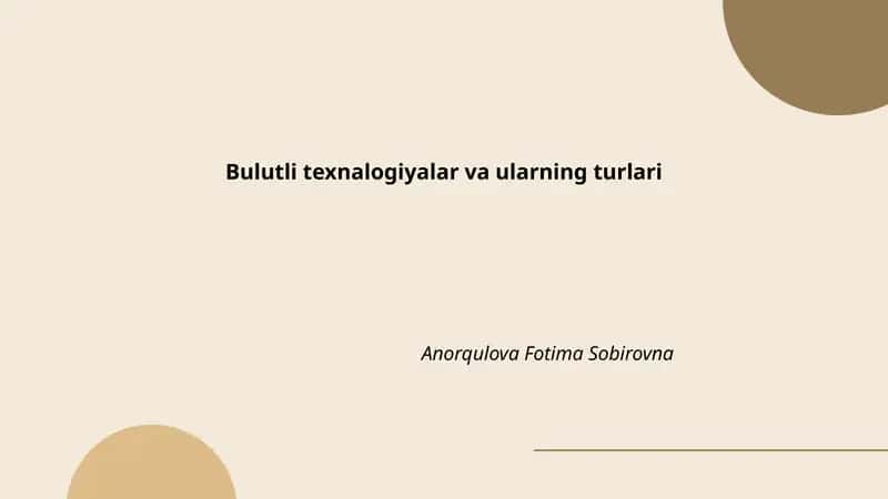 Bulutli texnalogiyalar va ularning turlari