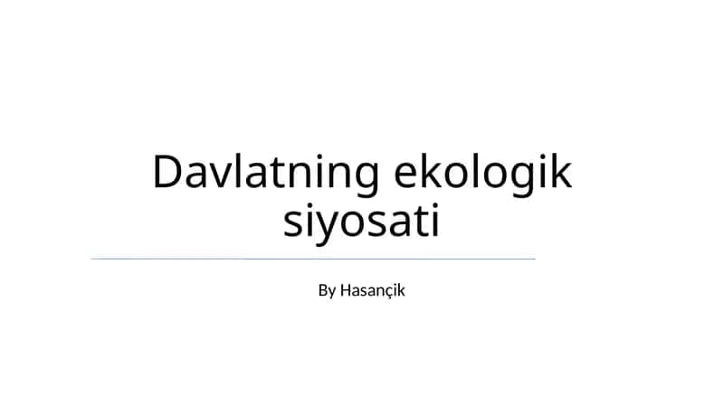 Davlatning ekologik siyosati