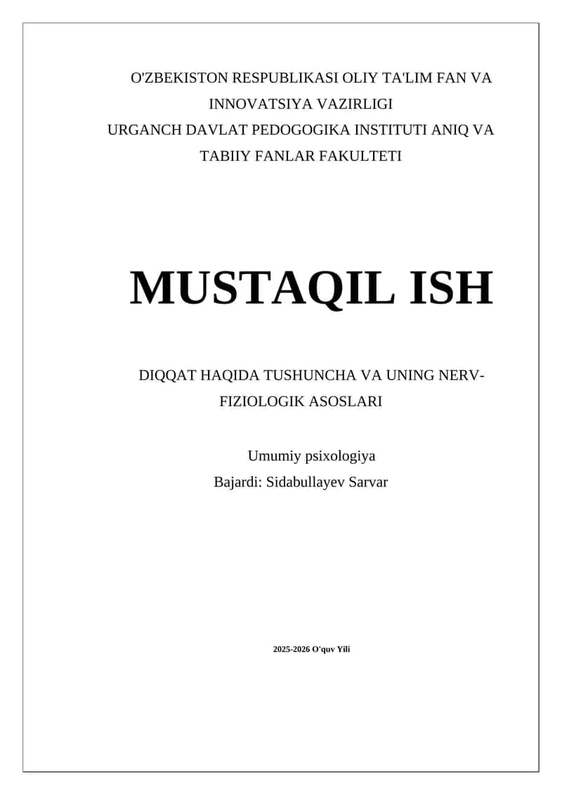 Diqqat tushunchasining psixologik asoslarini o'rganish