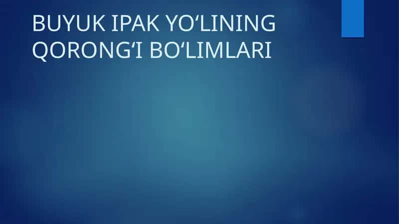 Buyuk ipak yo'lining qora bo'limlari