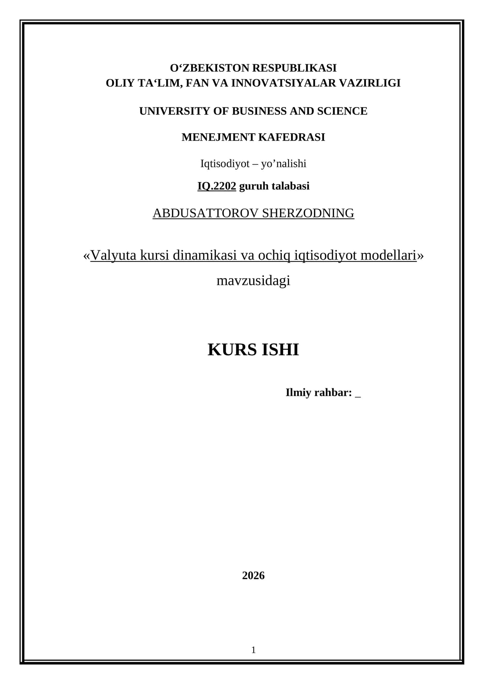 «Valyuta kursi dinamikasi va ochiq iqtisodiyot modellari» mavzusidagi KURS ISHI