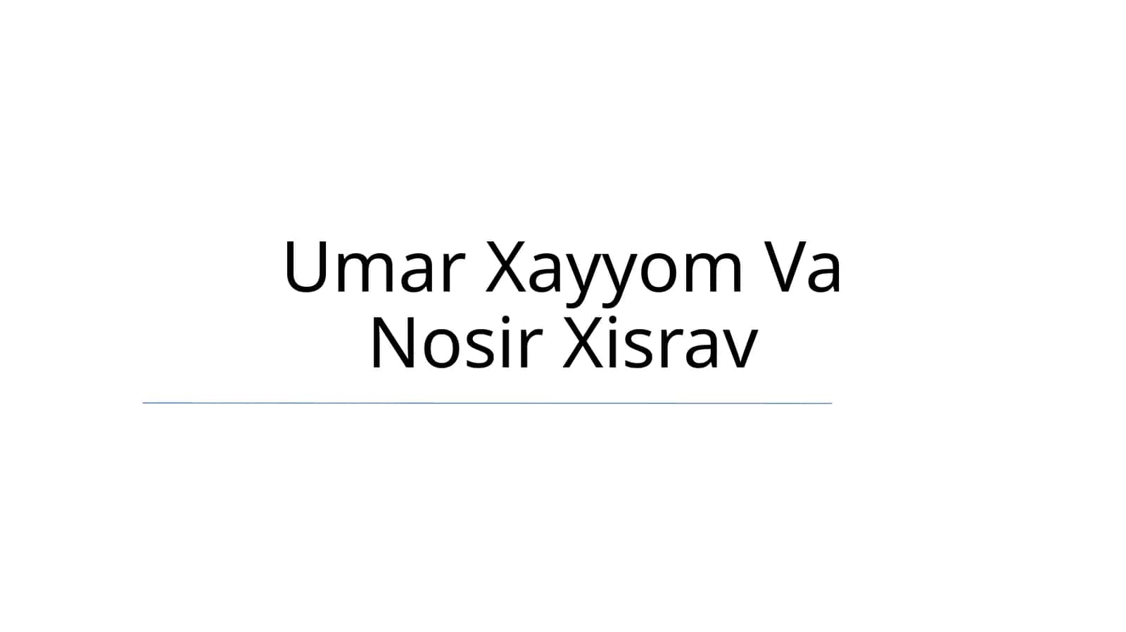 Umar Xayyom Va Nosir Xisrav
