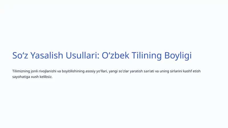 Soʻz Yasalish Usullari