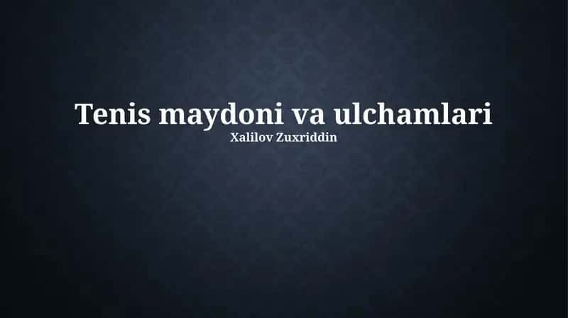 Tenis maydoni va ulchamlari