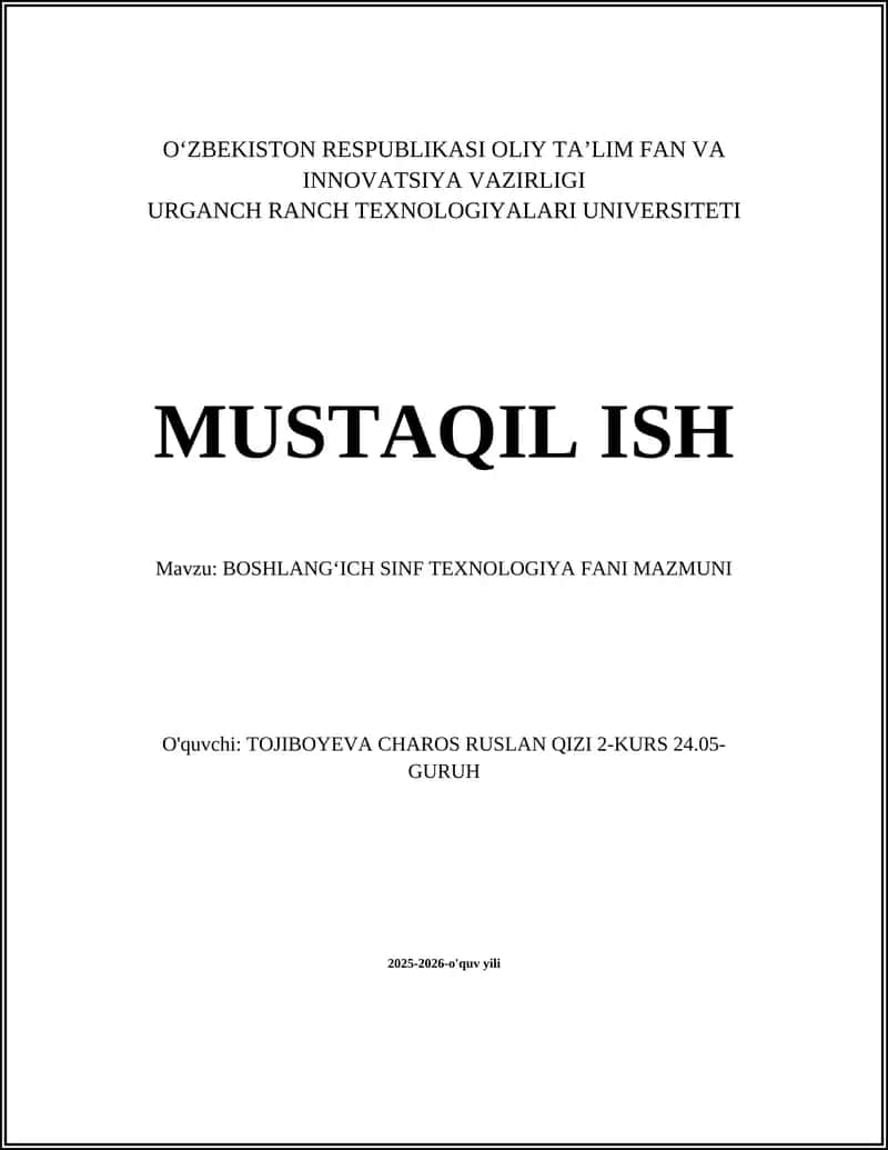 BOSHLANGʻICH SINF TEXNOLOGIYA FANI MAZMUNI