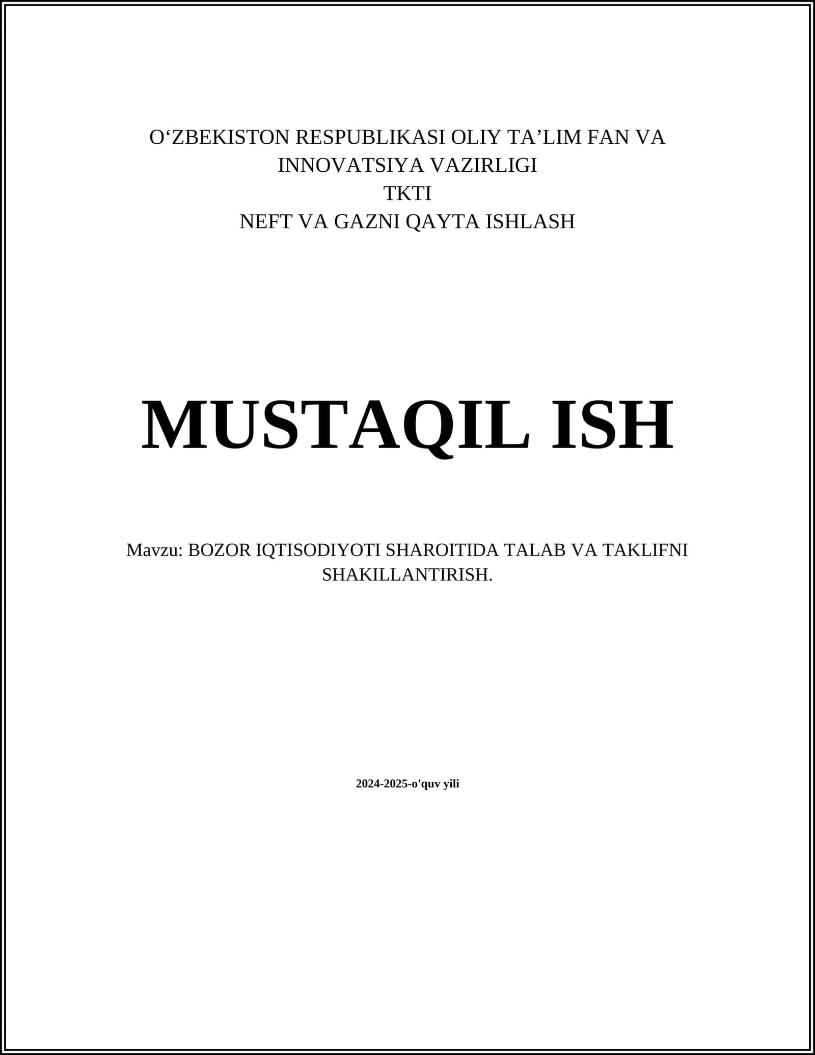 NEFT VA GAZNI QAYTA ISHLASH MUSTAQIL ISH