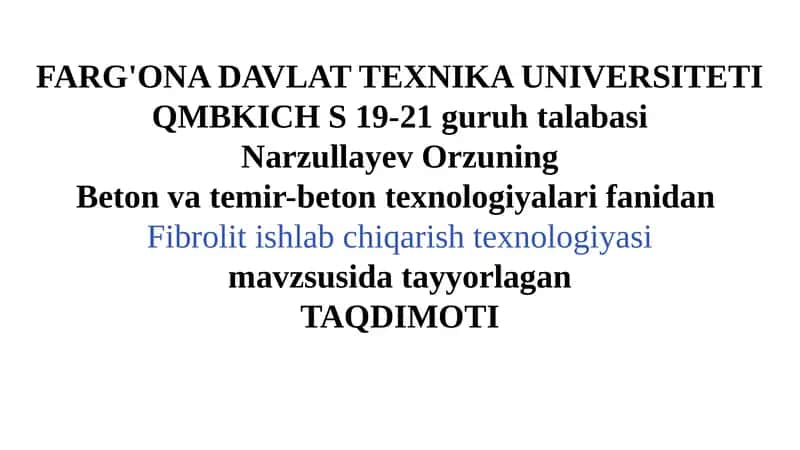 Fibrolit Ishlab Chiqarish Texnologiyasi