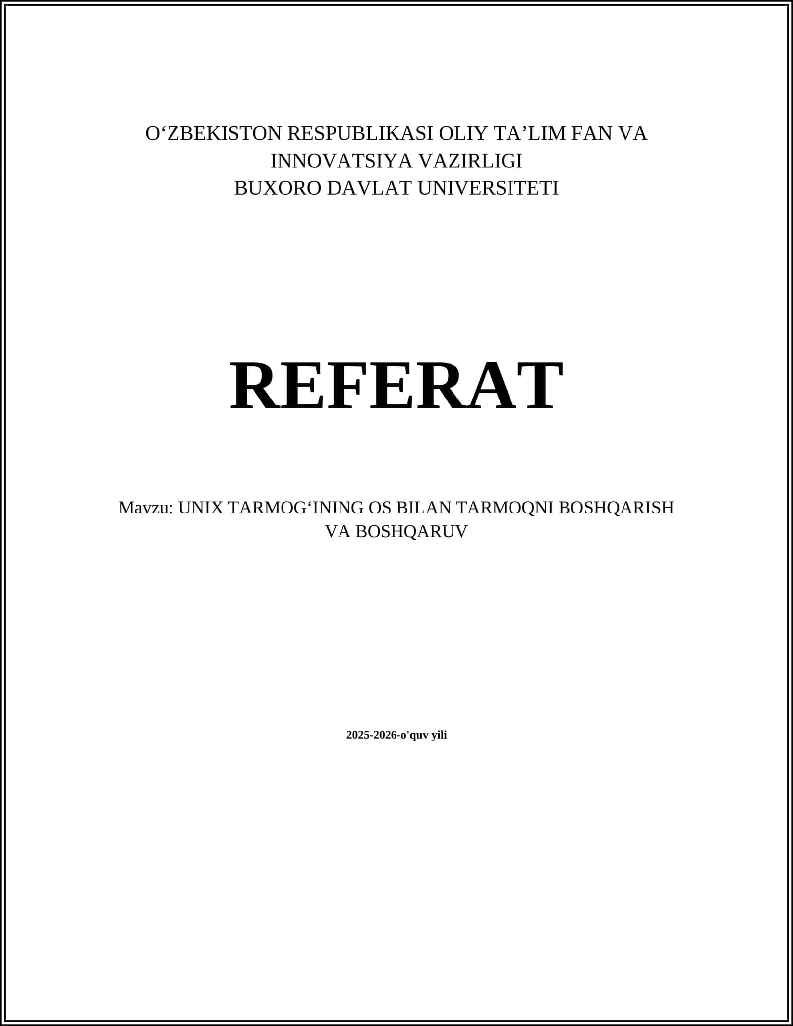 UNIX TARMOGʻINING OS BILAN TARMOQNI BOSHQARISH VA BOSHQARUV
