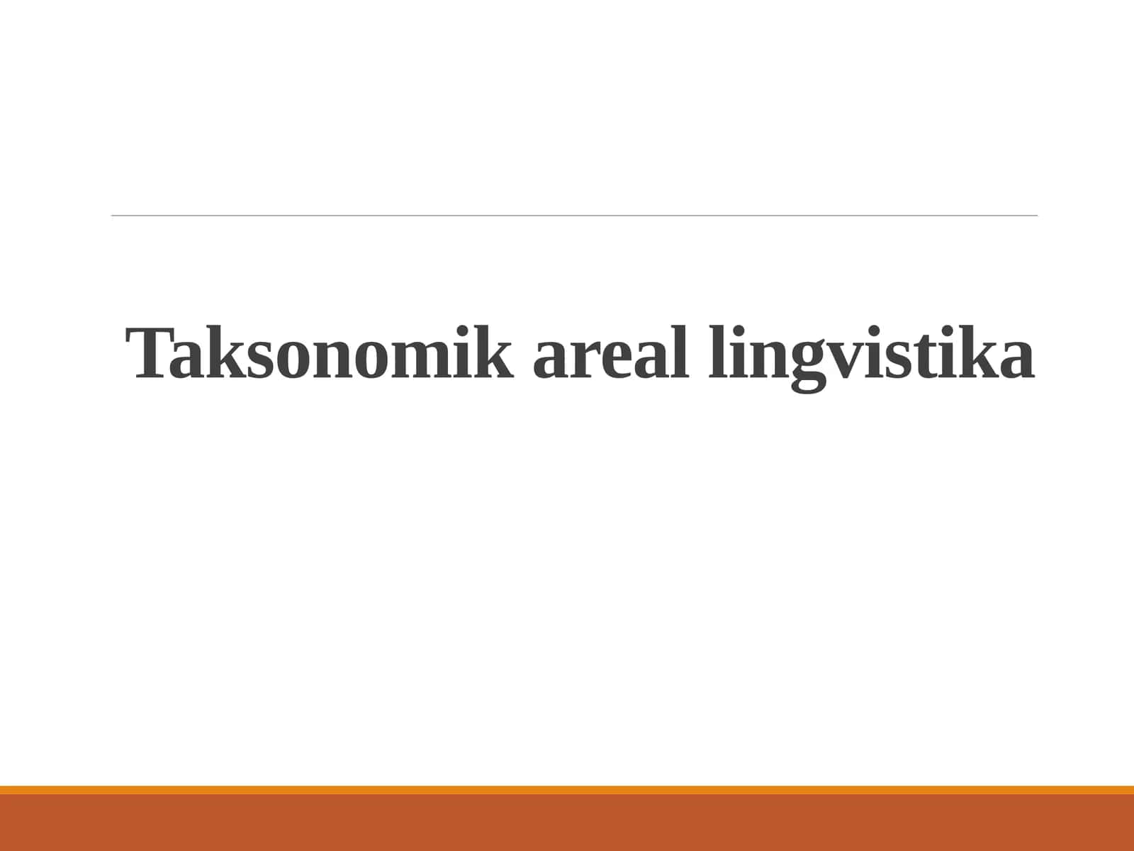 Taksonomik areal lingvistika