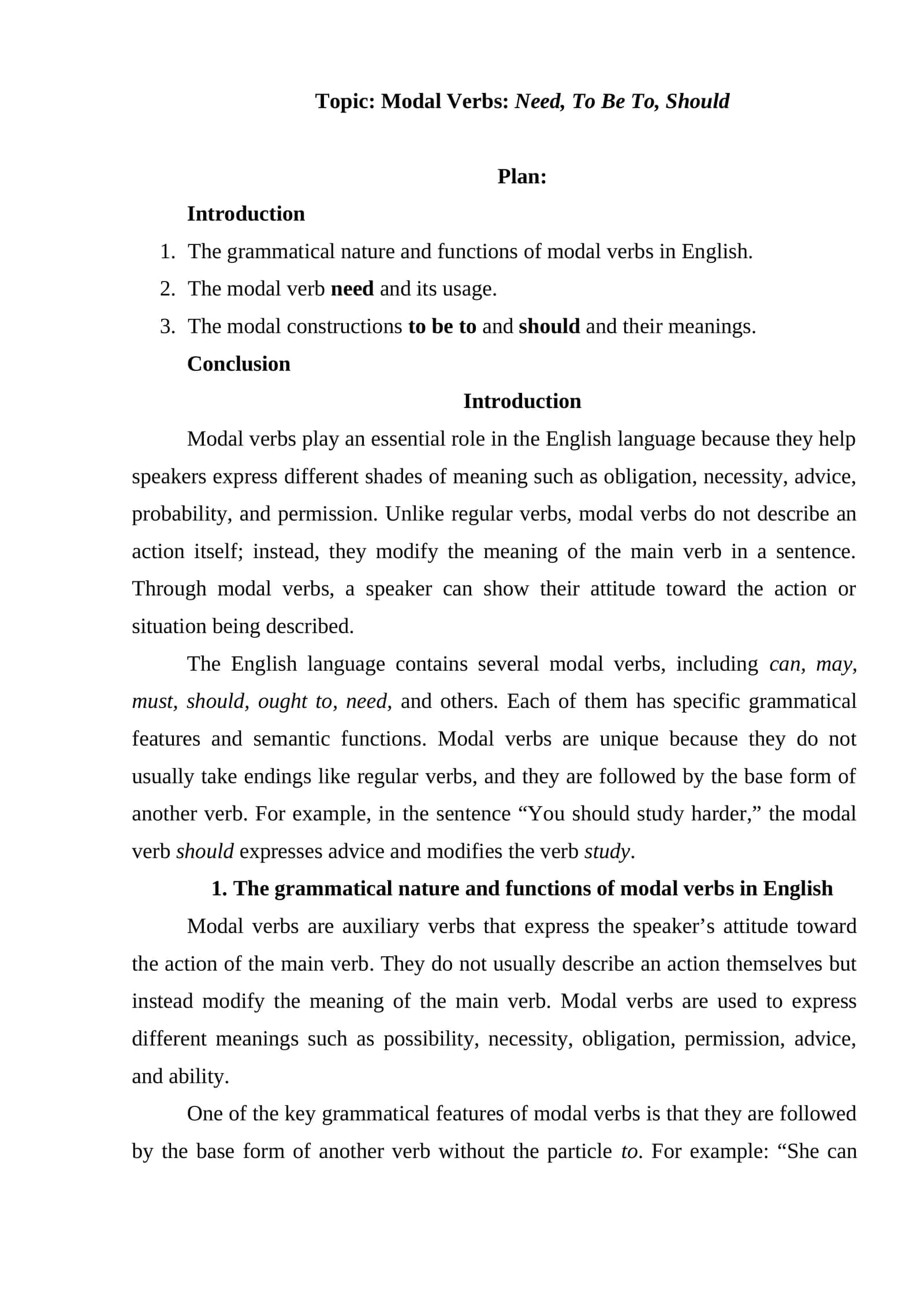 Modal Verbs Need, To Be To, Should