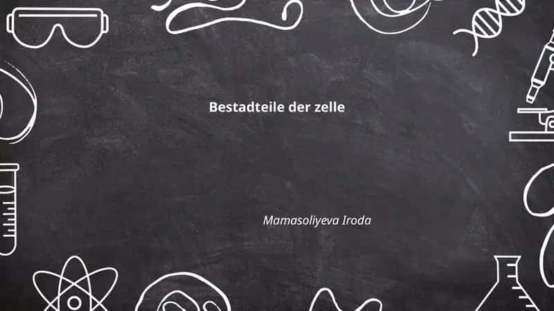 Bestadteile der Zelle