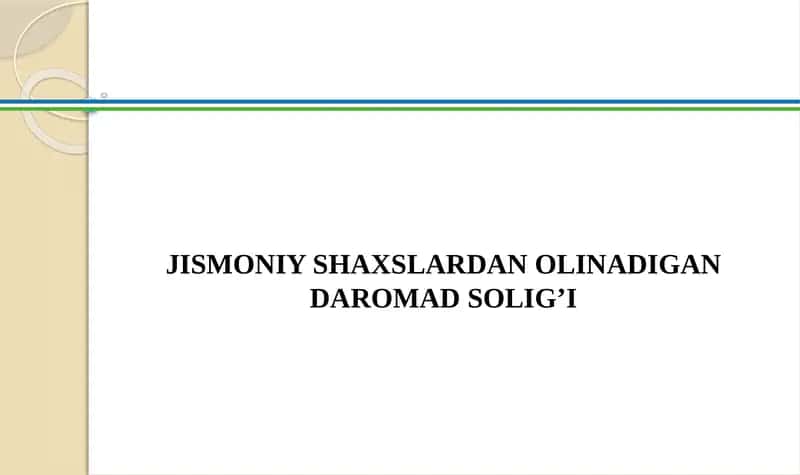 Jismoniy Shaxslardan Olinadigan Daromad Solig’i