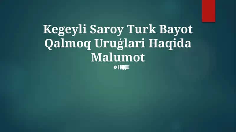 Kegeyli Saroy Turk Bayot Qalmoq Uruģlari
