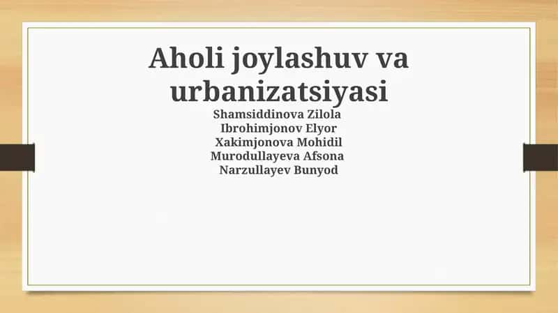 Aholi joylashuv va urbanizatsiyasi