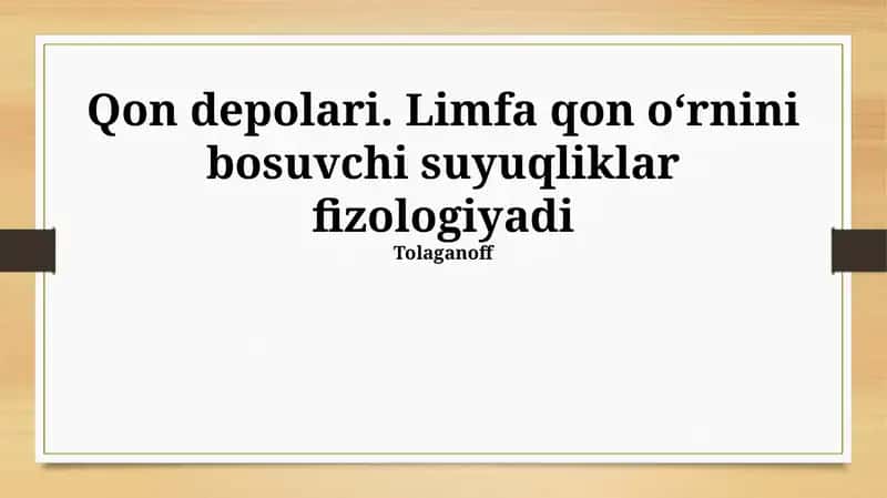 Limfa — Qonning Fiziologik O'rnini Bosuvchi Suyuqlik