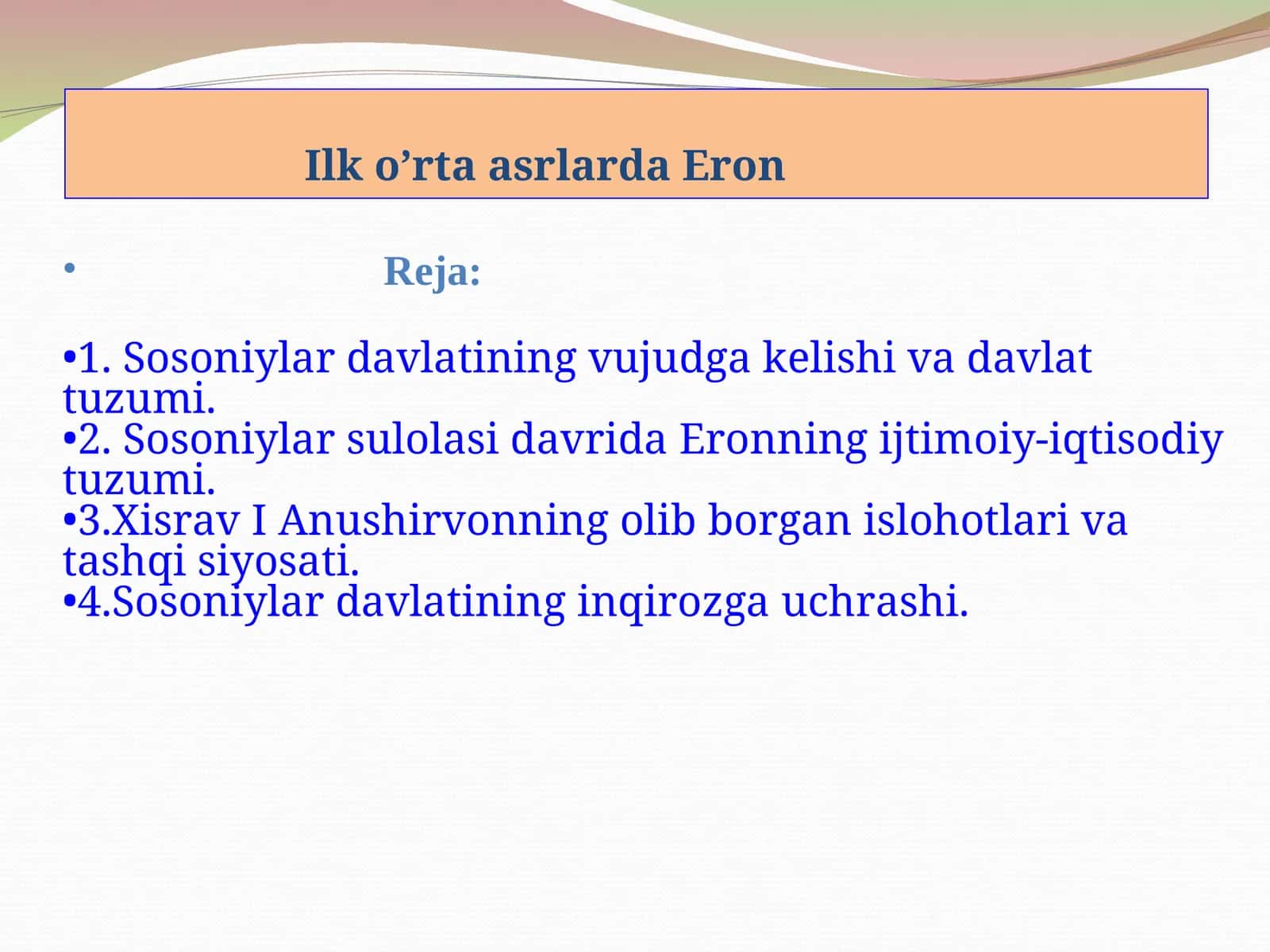 Sosoniylar davlatining vujudga kelishi va davlat tuzumi